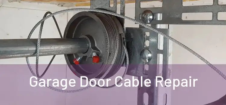  Garage Door Cable Repair 