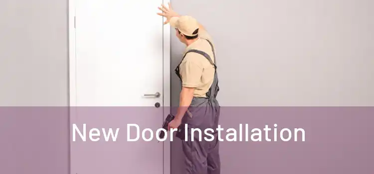  New Door Installation 